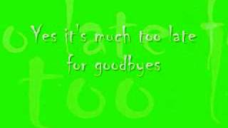 Julian Lennon Too Late for Goodbyes Lyrics