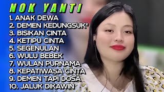 Download lagu TERBARU ‼️ ANAK DEWA | DEMEN KEDUNGSUK - DUNGSUK | NOK YANTI | FULL ALBUM PILIHAN POPULER 2025 ‼️ mp3