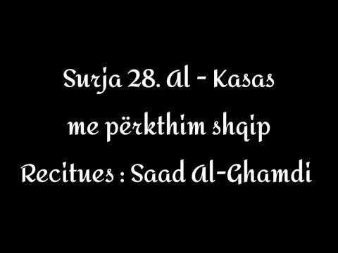 28. Surja El - Kasas me përkthim shqip