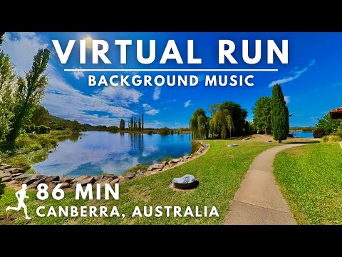 86 Min Virtual Running Video For Treadmill With Music in #Canberra #Australia #virtualrunningtv