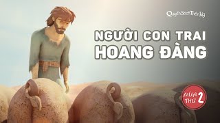 Quyển Sách Thần Kỳ - Người Con Trai Hoang Đàng - Mùa 2 Tập 12 - Trọn bộ (Bản HD chính thức) 