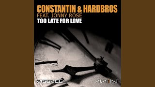 Too Late For Love (Bottai Remix)