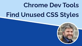 How to Find Unused CSS Styles with Chrome Dev Tools