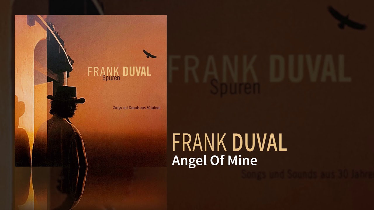 Übersetzung Frank Duval Angel of Mine