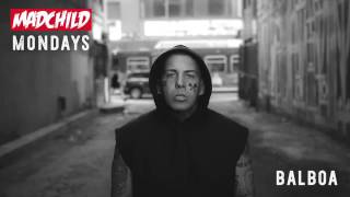 Madchild - Balboa