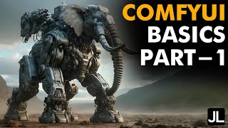 ComfyUI - Getting started: basics (part -1)  | JarvisLabs