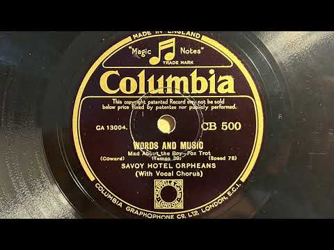 Mad About The Boy - Savoy Hotel Orpheans - Columbia CB 500