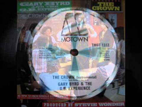Gary Byrd And The G.B.Experience - The Crown (Instrumental)