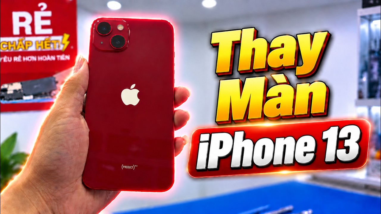 Video Thay màn hình iPhone 13