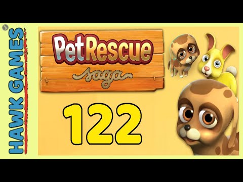 Pet Rescue Saga Level 122 - 3 Stars Walkthrough, No Boosters