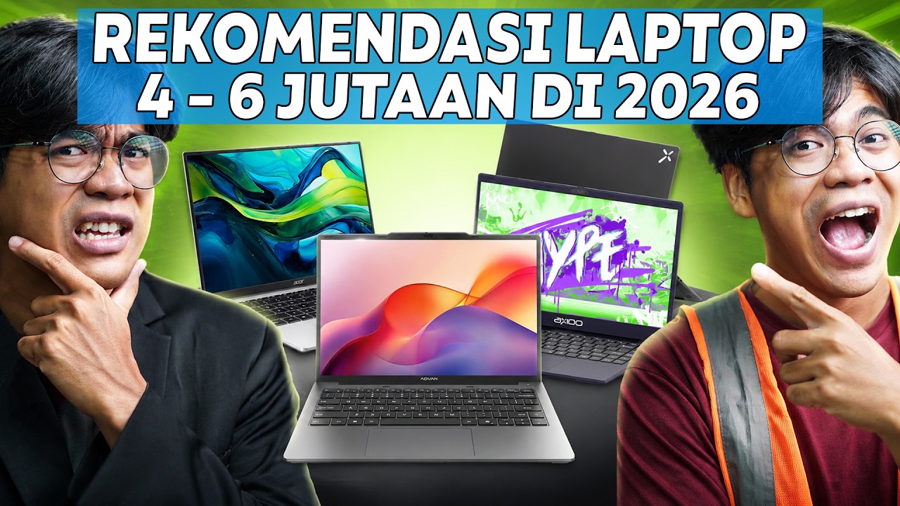 Rekomendasi Laptop 4 - 6 Juta Juli 2026!