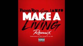 Philthy Rich - Make A Living (Remix) Feat. G-Eazy &amp; Iamsu!