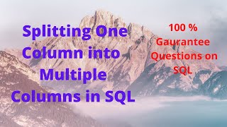 Splitting One Column into Multiple Columns in SQL | ORACLE  || SUBSTR |  INSTR | Function  ||  MySQL