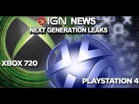 IGN News - Xbox 720とPlayStation 4の秘密がリークされたとされる。