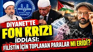 Diyanet’te fon krizi iddiası: Filistin için toplanan paralar mı eridi mi?  SEMRA
