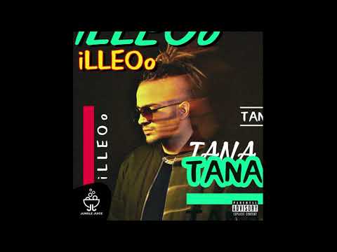 iLLEOo - TANA (POUTANA)