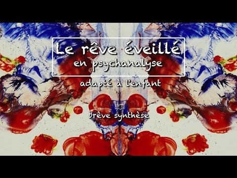 LE REVE EVEILLE AVEC L'ENFANT - Entretiens avec Nicole Fabre Psychothérapeute