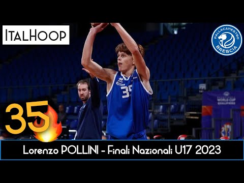 Lorenzo Pollini - 35 Punti alle Finali Nazionali U17 2023