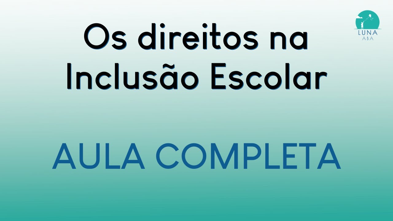 Marcos Legais da Educação Especial [AS PRINCIPAIS LEIS DA INCLUSÃO ESCOLAR]