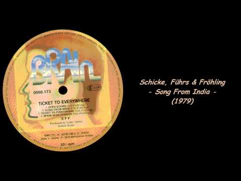 Schicke, Führs & Fröhling - Song From India (1979)