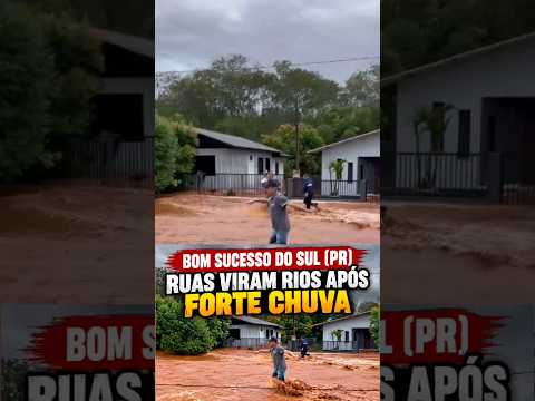 FORTE CHUVA PROVOCA ALAGAMENTOS EM BOM SUCESSO DO SUL  PR #viral #fyp #chuva #temporal #paraná