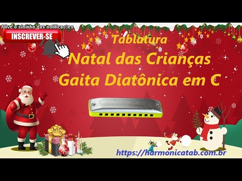 Natal das Crianças - Tablatura Gaita Diatônica em C
