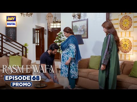 Rasm e Wafa Episode 68 | Promo | Hina Chaudhary | Arslan Khan | ARY Digital