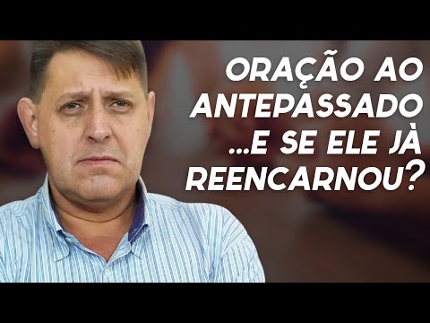 PTD nº 550 - Oramos para nossos entes queridos. Como fica isso se o espírito já reencarnou?
