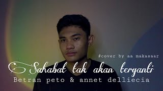 Download lagu Sahabat tak akan terganti Betrand Peto & Anneth Delliecia || Cover by aa makassar mp3 Download lagu Sahabat tak akan terganti Betrand Peto & Anneth Delliecia || Cover by aa makassar mp3
