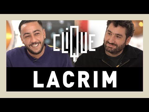 Clique x Lacrim