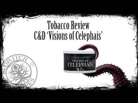 Tobacco Review - C&D 'Visions of Celephais'
