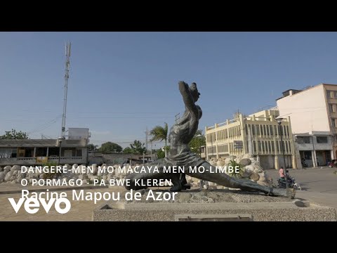 Racine Mapou de Azor - DANGERE / MEN MO MACAYA MEN MO / LIMBE O PORMAGO / PA BWE KLEREN