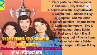 Download lagu ALBUM MALAM GEMBIRA - O.M.PURNAMA - Rhoma Irama, Elvy Sukaesih, Anna Bahfen - Musik video lirik mp3 Download lagu ALBUM MALAM GEMBIRA - O.M.PURNAMA - Rhoma Irama, Elvy Sukaesih, Anna Bahfen - Musik video lirik mp3