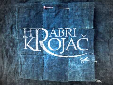 Hrabri Krojač - Mhm Aha