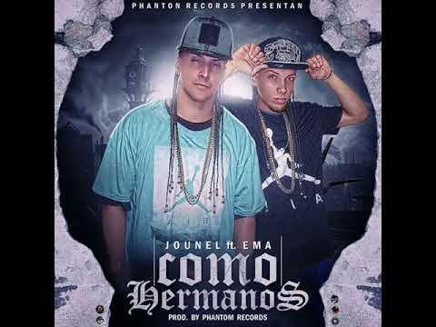 Jounel ❌ Emmillian - Como Hermanos