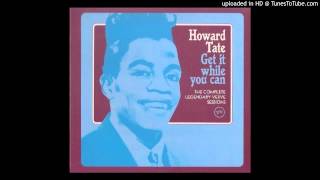 Howard Tate - Every Day I Have the Blues