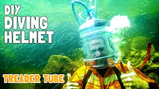 DIY Scuba Diving Helmet! | Treader Tube