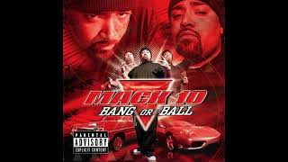 Mack 10 - No Dick At All ft. Skoop Delania &amp; E-40