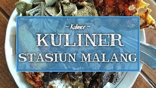 Rekomendasi Kuliner Sekitar Stasiun Malang Kota Baru