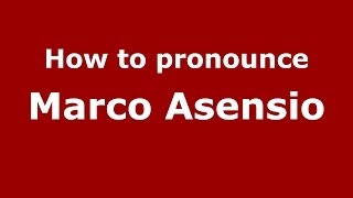 How to pronounce Marco Asensio