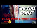 @ksi ft. @LilDurk "NO TIME REMIX" (Feat. @WestProductions)