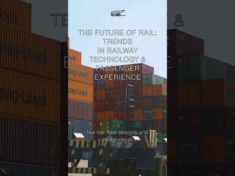 The Future of Rail: Trends in Railway Technology & Passenger Experience