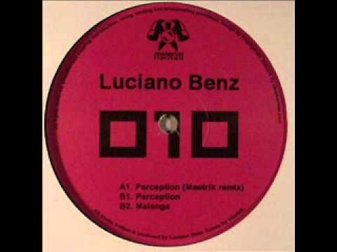 Luciano Benz - Perception (Maetrik Remix)