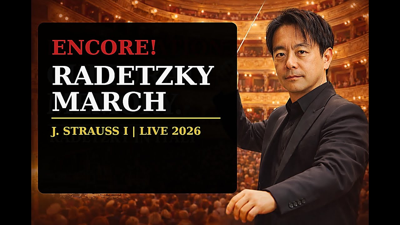 Radetzky March (Encore) | New Year Concert 2026 Hirofumi Yoshida, conductor