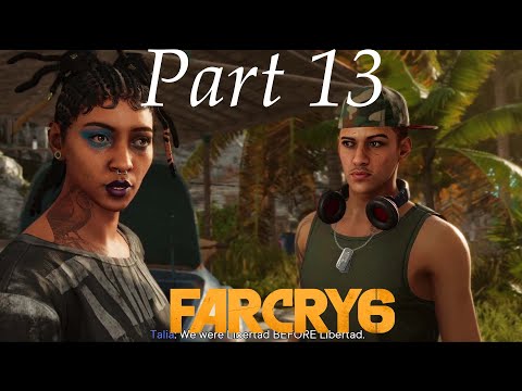 Far Cry 6 Gameplay Walkthrough Part 13