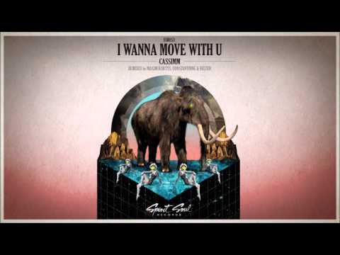 download lagu mp3 mp4 Cassimm I Wanna Move With U, download mp3 Cassimm I Wanna Move With U free download, download mp3 Cassimm I Wanna Move With U