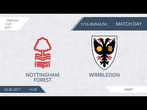 AFL17.England.English Cup.1/16 Finale.Nottingham Forest-Wimbledon