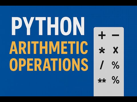 Python Arithmetic Operations Explained Beginners Guide With Examples