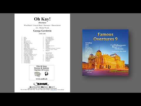 Editions Marc Reift – George Gershwin: Oh Kay! - for Concert Band