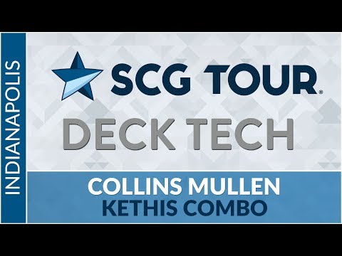 SCGINDY Deck Tech: Keithis Combo with Collins Mullen [Modern]